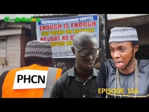 Video: Naijas Craziest – Pay Your Sunlight Bill